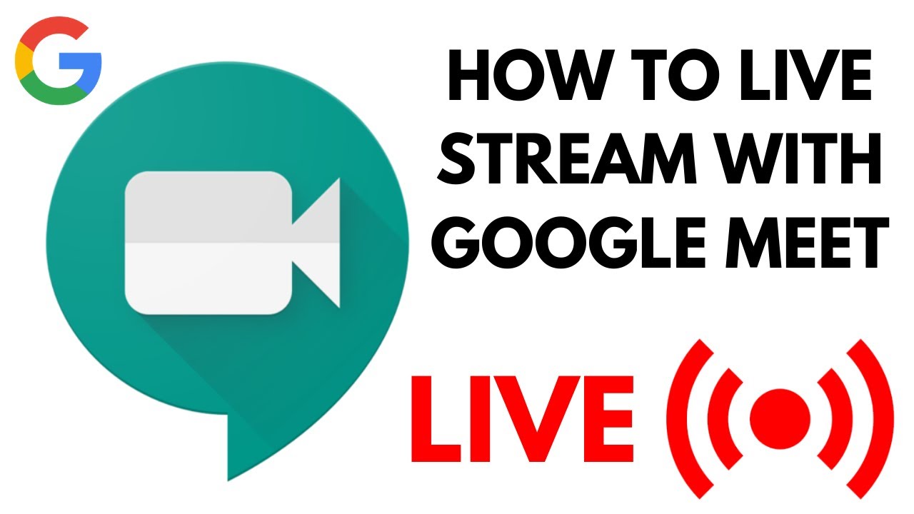 How to LiveStream with Google Meet | GSuite 2020