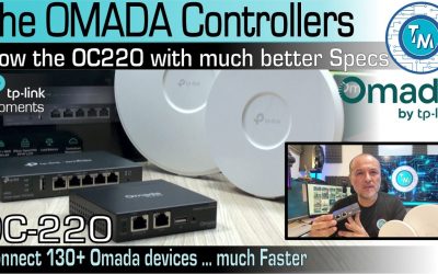 How to Setup the Omada Controller OC220 deploying your Network quickly with incredible capabilities